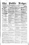 Public Ledger and Daily Advertiser Saturday 01 July 1843 Page 1