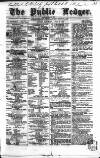 Public Ledger and Daily Advertiser Saturday 20 April 1844 Page 1