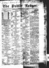 Public Ledger and Daily Advertiser Friday 01 August 1845 Page 1