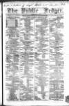 Public Ledger and Daily Advertiser Thursday 25 February 1847 Page 1
