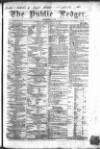 Public Ledger and Daily Advertiser Saturday 27 March 1847 Page 1