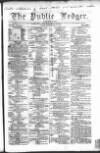 Public Ledger and Daily Advertiser Friday 11 June 1847 Page 1