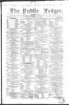 Public Ledger and Daily Advertiser Tuesday 31 August 1847 Page 1