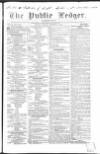 Public Ledger and Daily Advertiser Saturday 20 November 1847 Page 1