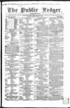 Public Ledger and Daily Advertiser Friday 03 March 1848 Page 1
