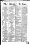 Public Ledger and Daily Advertiser Saturday 04 March 1848 Page 1