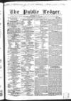 Public Ledger and Daily Advertiser Monday 11 September 1848 Page 1