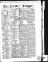 Public Ledger and Daily Advertiser Friday 01 December 1848 Page 1