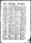Public Ledger and Daily Advertiser Saturday 03 March 1849 Page 1