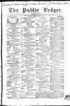 Public Ledger and Daily Advertiser Tuesday 27 March 1849 Page 1