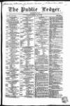Public Ledger and Daily Advertiser Saturday 05 May 1849 Page 1