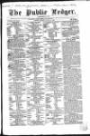 Public Ledger and Daily Advertiser Monday 27 August 1849 Page 1