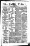 Public Ledger and Daily Advertiser Saturday 16 March 1850 Page 1