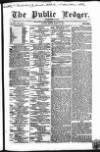 Public Ledger and Daily Advertiser Friday 22 March 1850 Page 1