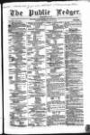 Public Ledger and Daily Advertiser Wednesday 29 May 1850 Page 1