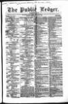 Public Ledger and Daily Advertiser Saturday 22 June 1850 Page 1