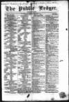 Public Ledger and Daily Advertiser Saturday 01 February 1851 Page 1