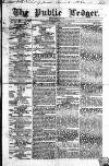 Public Ledger and Daily Advertiser Thursday 15 January 1852 Page 1