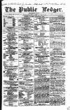 Public Ledger and Daily Advertiser Thursday 22 January 1852 Page 1