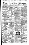 Public Ledger and Daily Advertiser Saturday 09 October 1852 Page 1