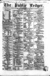 Public Ledger and Daily Advertiser Friday 04 February 1853 Page 1