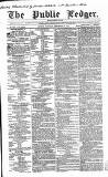 Public Ledger and Daily Advertiser Saturday 16 September 1854 Page 1