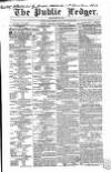 Public Ledger and Daily Advertiser Saturday 04 November 1854 Page 1