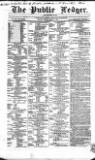 Public Ledger and Daily Advertiser Friday 11 May 1855 Page 1