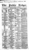 Public Ledger and Daily Advertiser Tuesday 06 November 1855 Page 1