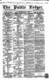 Public Ledger and Daily Advertiser Saturday 22 November 1856 Page 1