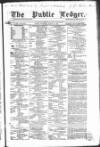 Public Ledger and Daily Advertiser Thursday 06 August 1857 Page 1