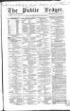 Public Ledger and Daily Advertiser Thursday 26 November 1857 Page 1