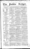 Public Ledger and Daily Advertiser Wednesday 23 December 1857 Page 1