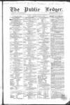 Public Ledger and Daily Advertiser Saturday 02 January 1858 Page 1