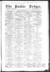 Public Ledger and Daily Advertiser Monday 08 February 1858 Page 1