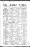 Public Ledger and Daily Advertiser Monday 22 February 1858 Page 1
