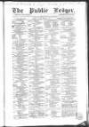 Public Ledger and Daily Advertiser Monday 08 March 1858 Page 1
