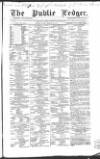 Public Ledger and Daily Advertiser Friday 19 March 1858 Page 1