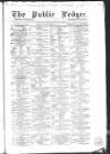 Public Ledger and Daily Advertiser Monday 29 March 1858 Page 1