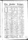 Public Ledger and Daily Advertiser Thursday 15 April 1858 Page 1