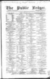 Public Ledger and Daily Advertiser Friday 07 May 1858 Page 1