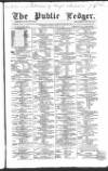 Public Ledger and Daily Advertiser Monday 26 July 1858 Page 1