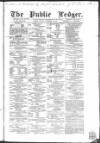 Public Ledger and Daily Advertiser Monday 29 November 1858 Page 1