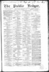 Public Ledger and Daily Advertiser Saturday 24 September 1859 Page 1