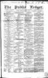 Public Ledger and Daily Advertiser Saturday 29 October 1859 Page 1