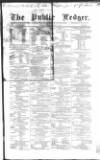 Public Ledger and Daily Advertiser Friday 01 March 1861 Page 1