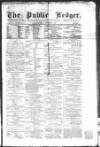 Public Ledger and Daily Advertiser Friday 01 November 1861 Page 1