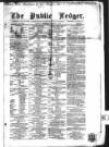 Public Ledger and Daily Advertiser Wednesday 15 January 1862 Page 1