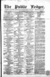 Public Ledger and Daily Advertiser Saturday 18 January 1862 Page 1