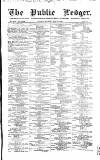 Public Ledger and Daily Advertiser Saturday 18 July 1863 Page 1